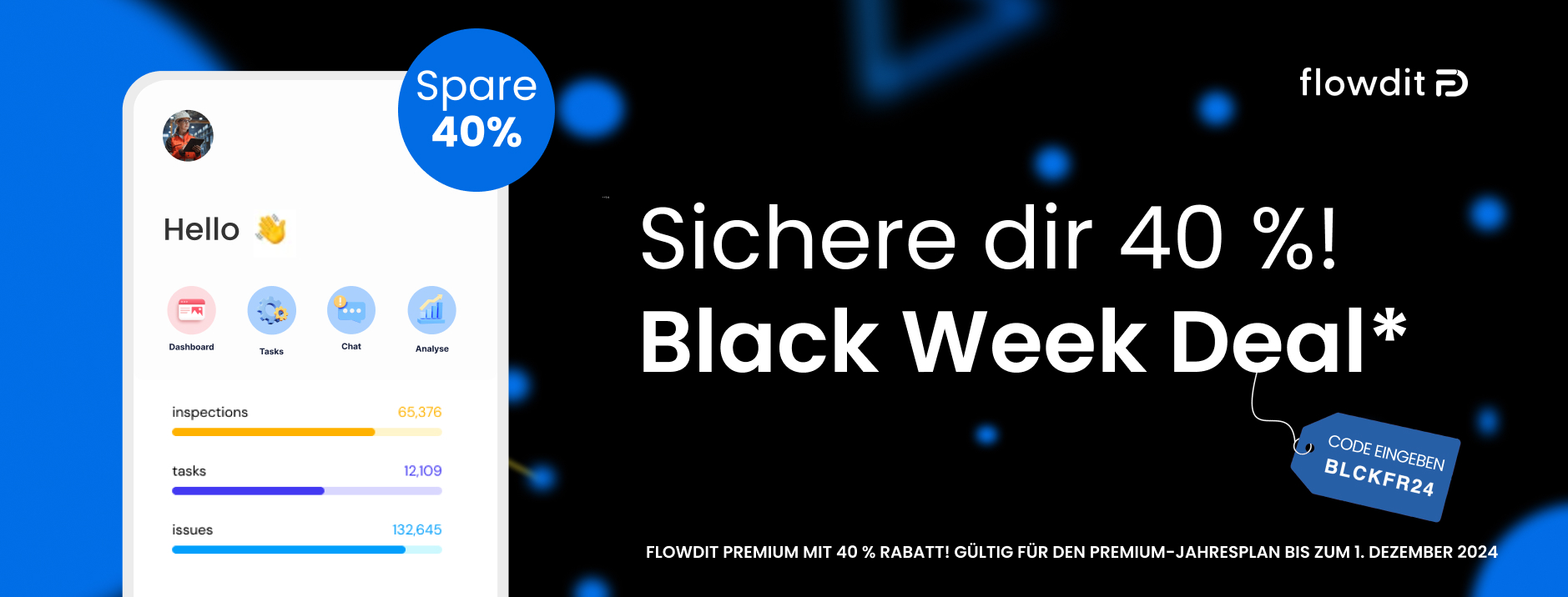 Flowdit Black Week Deal - Spare 40 % beim Premium-Jahresplan. Angebot gültig bis zum 1. Dezember 2024. Verwende den Code BLCKFR24, um den Rabatt zu sichern.